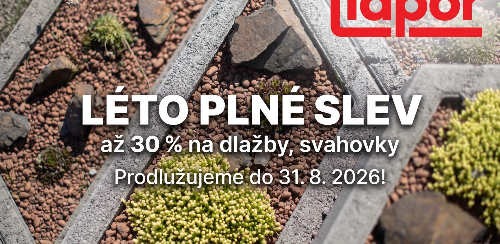 Prodloužili jsme Léto plné slev až do 31.8.